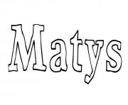 Coloriage Matys