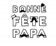 Coloriage bonne fete papa avec moustaches