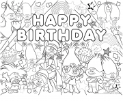 Coloriage happy birthday bonne fete trolls