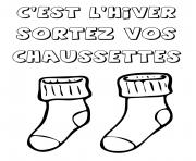 Coloriage cest lhiver sortez vos chaussettes